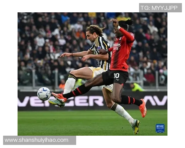 意甲焦点战尤文图斯与AC米兰战平绝杀瞬间点燃全场激情